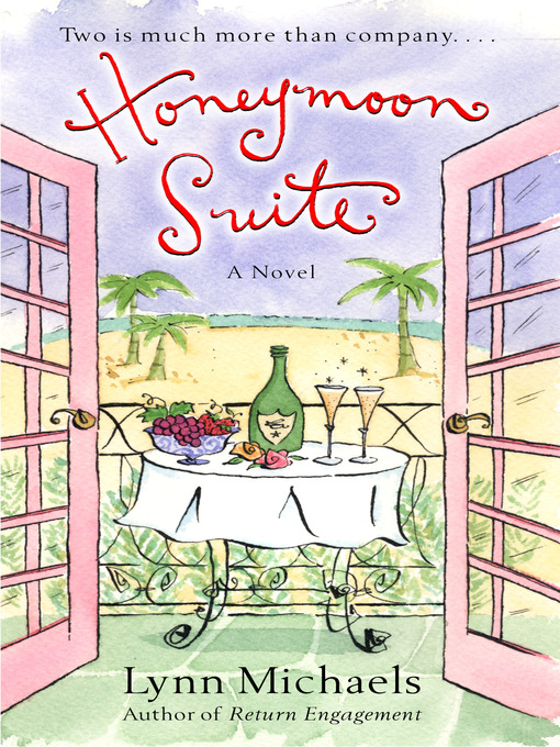 Title details for Honeymoon Suite by Lynn Michaels - Available